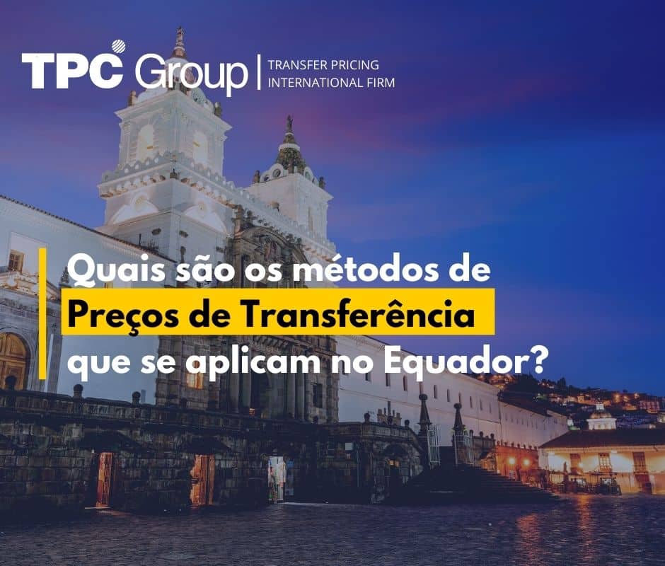 Métodos de Preços de Transferência no Equador