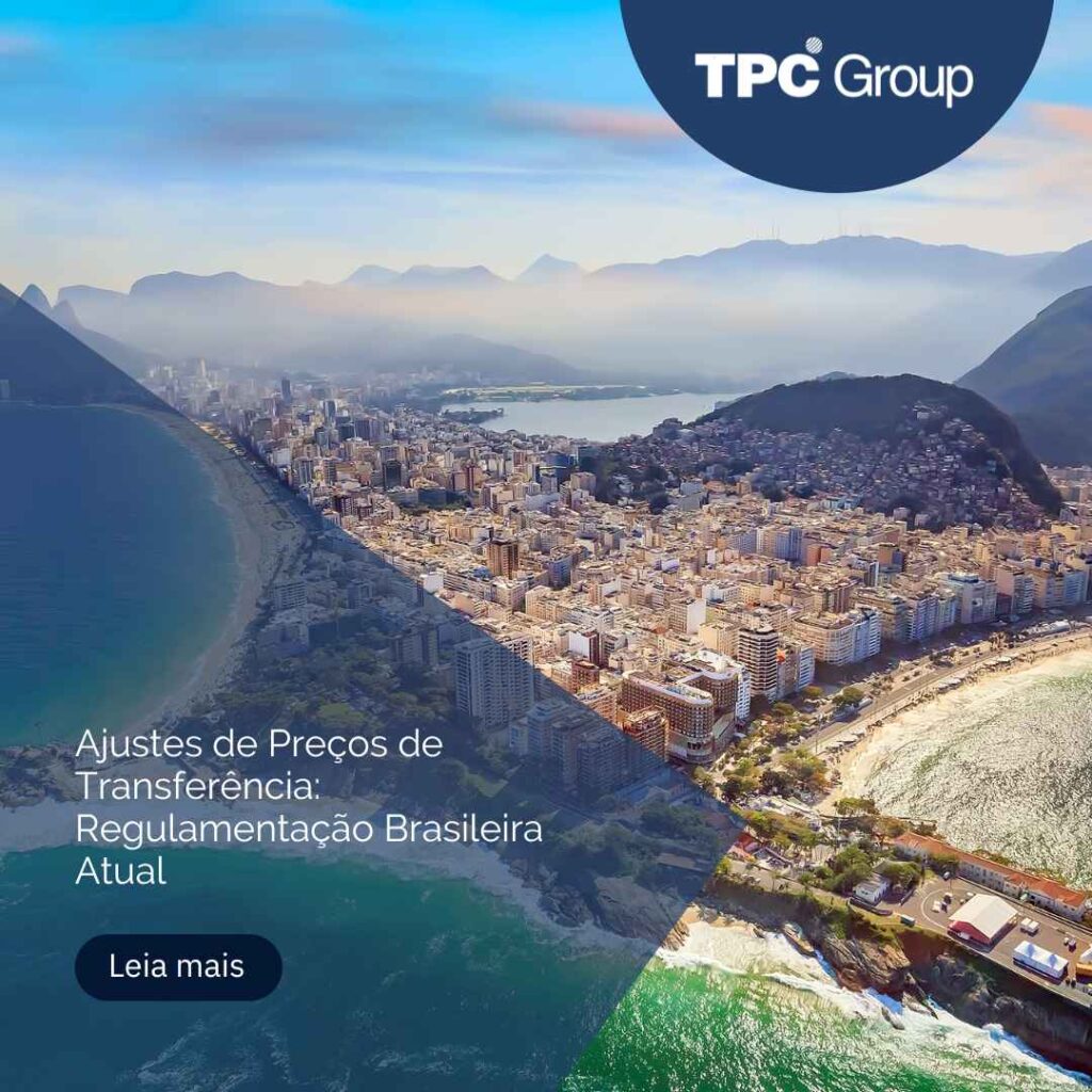 Ajustes de Preços de Transferência: Regulamentação Brasileira Atual