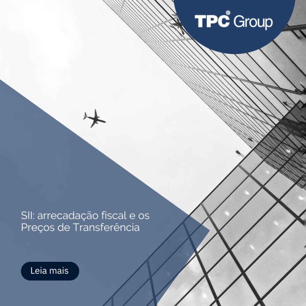 SII: arrecadação fiscal e os Preços de Transferência