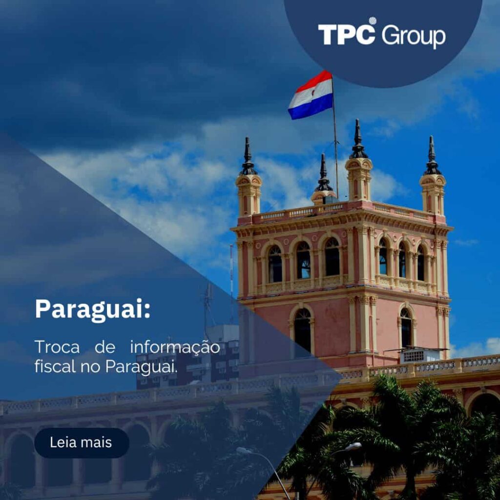Troca de informação fiscal no Paraguai.