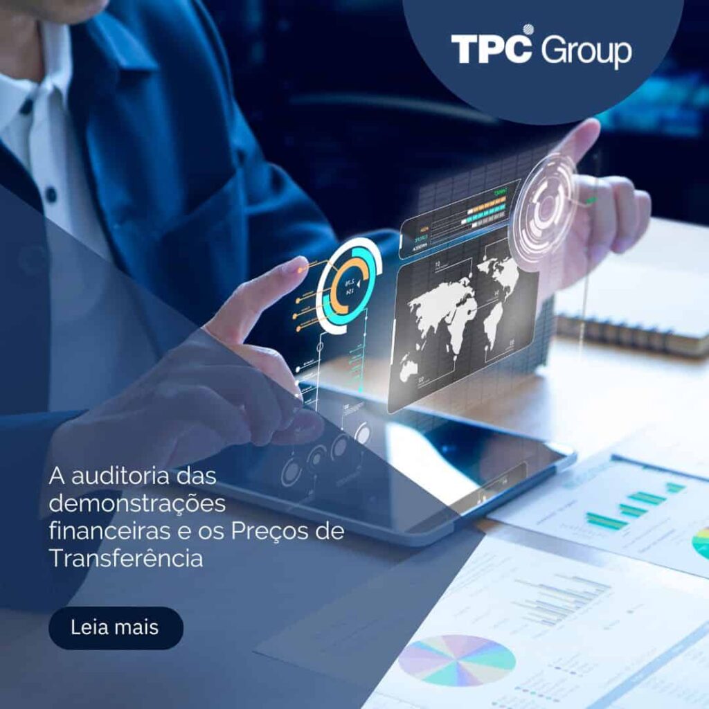 A auditoria das demonstrações financeiras e os Preços de Transferência