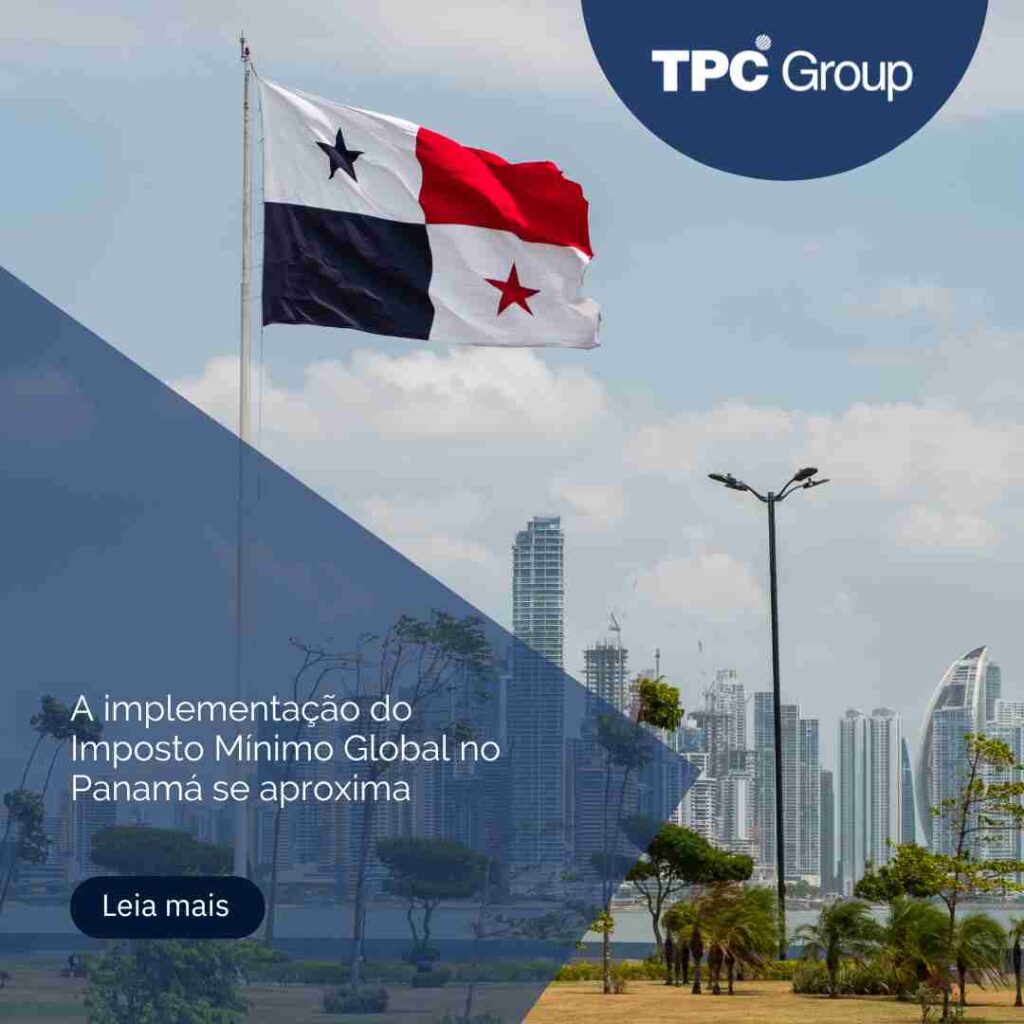 A implementação do Imposto Mínimo Global no Panamá se aproxima