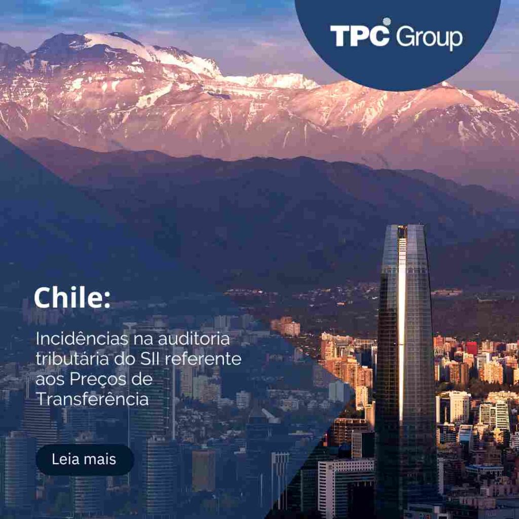 Incidências na auditoria tributária do SII referente aos Preços de Transferência