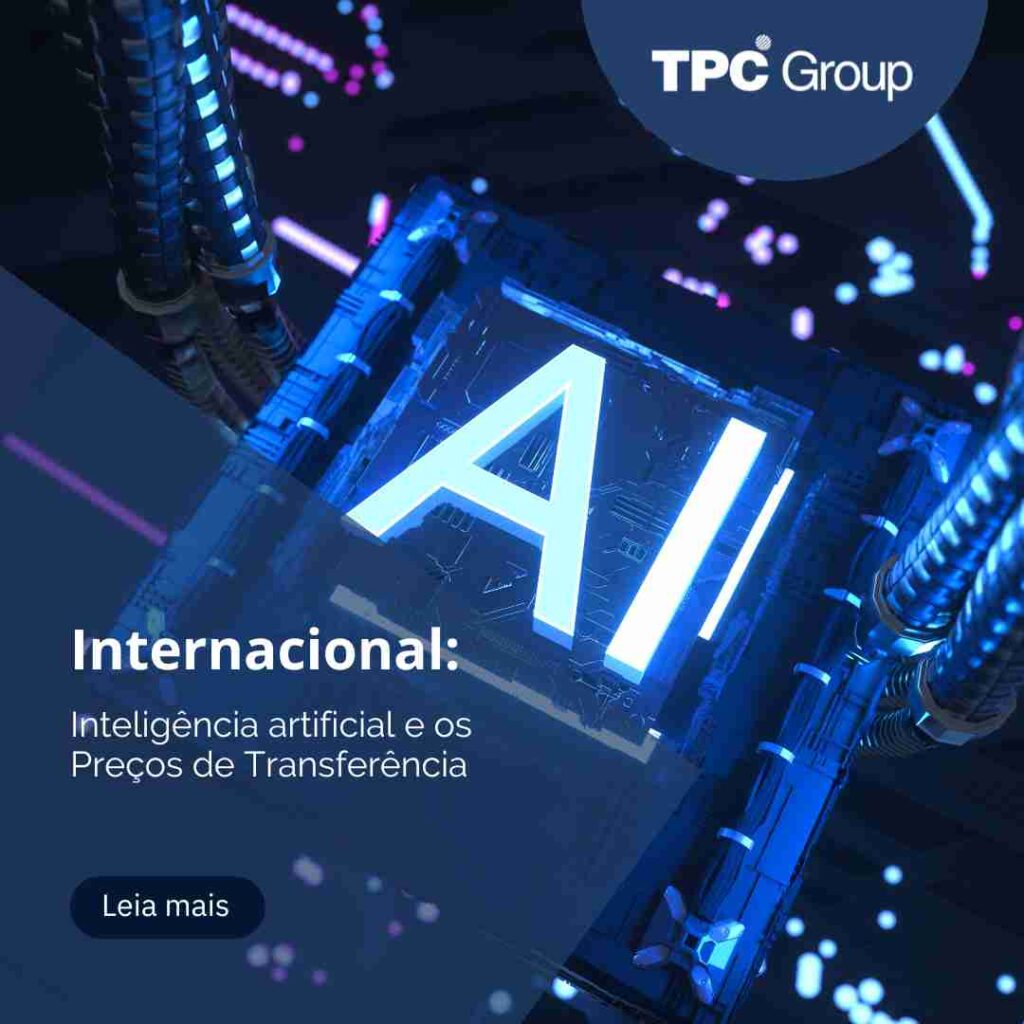 Inteligência artificial e os Preços de Transferência