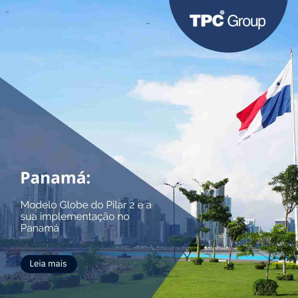 Modelo Globe do Pilar 2 e a sua implementação no Panamá