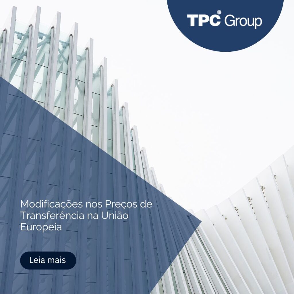 Modificações nos Preços de Transferência na União Europeia