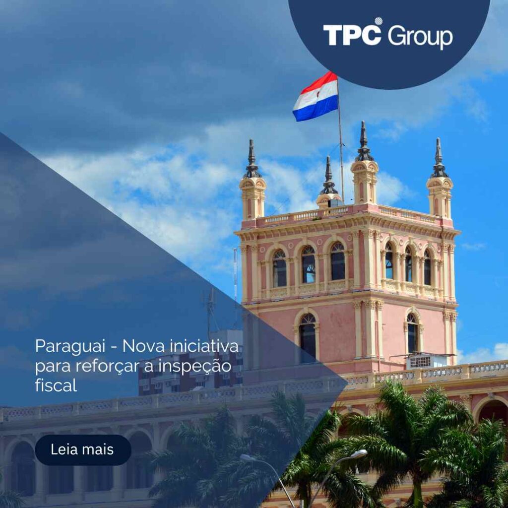 Paraguai - Nova iniciativa para reforçar a inspeção fiscal