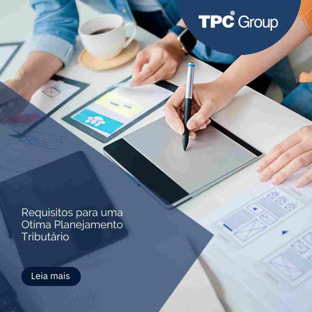 Requisitos para uma Otima Planejamento Tributário