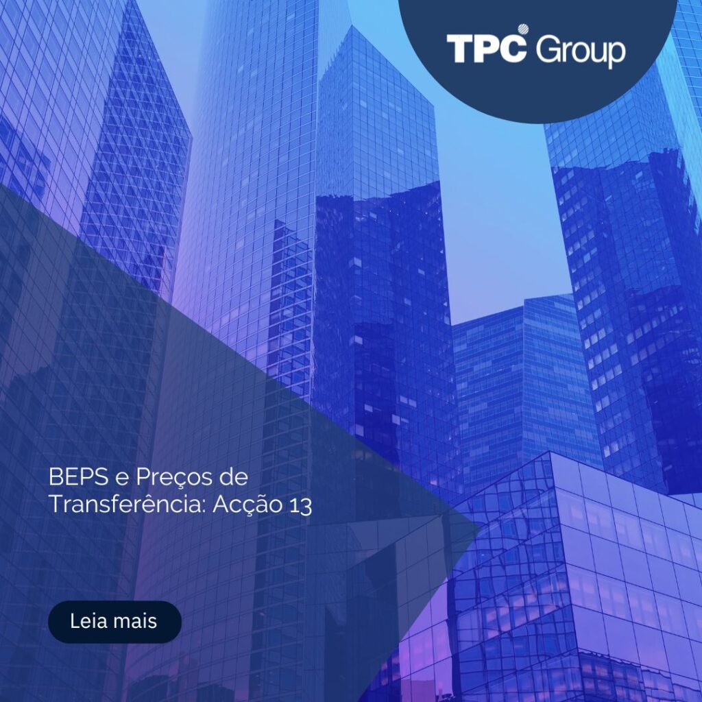 BEPS e Preços de Transferência Acção 13