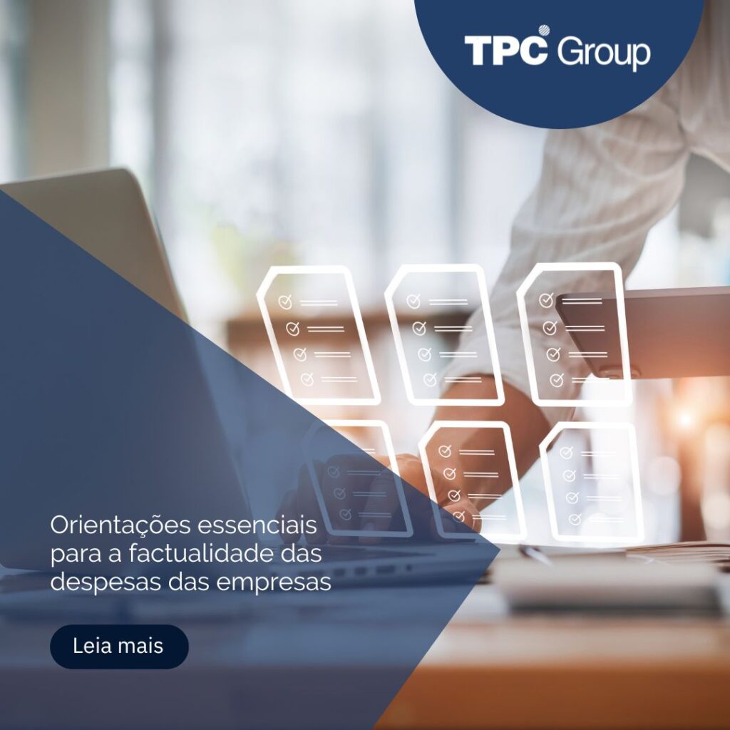Orientações essenciais para a factualidade das despesas das empresas