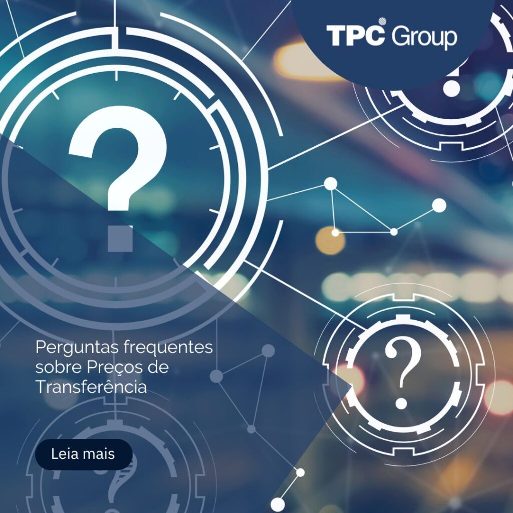 Perguntas frequentes sobre Preços de Transferência