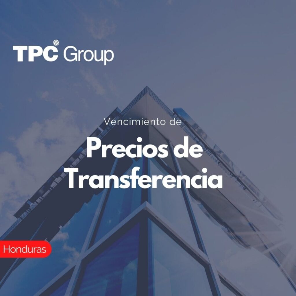 Vencimiento de Precios de Transferencia en Honduras