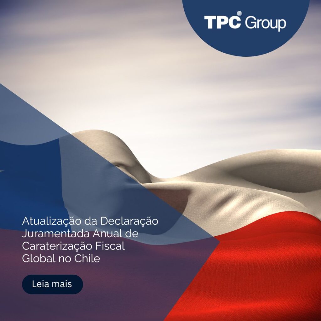 Atualização da Declaração Juramentada Anual de Caraterização Fiscal Global no Chile