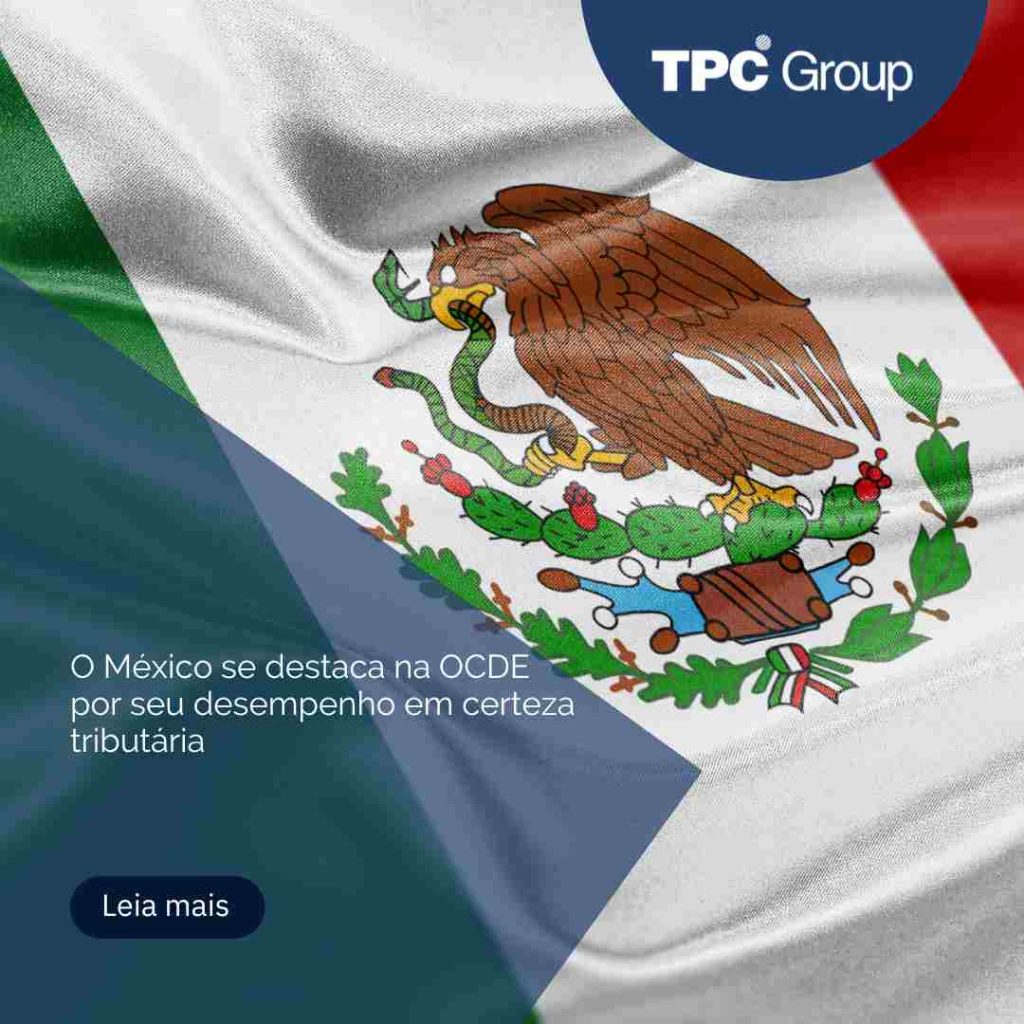 O México se destaca na OCDE por seu desempenho em certeza tributária