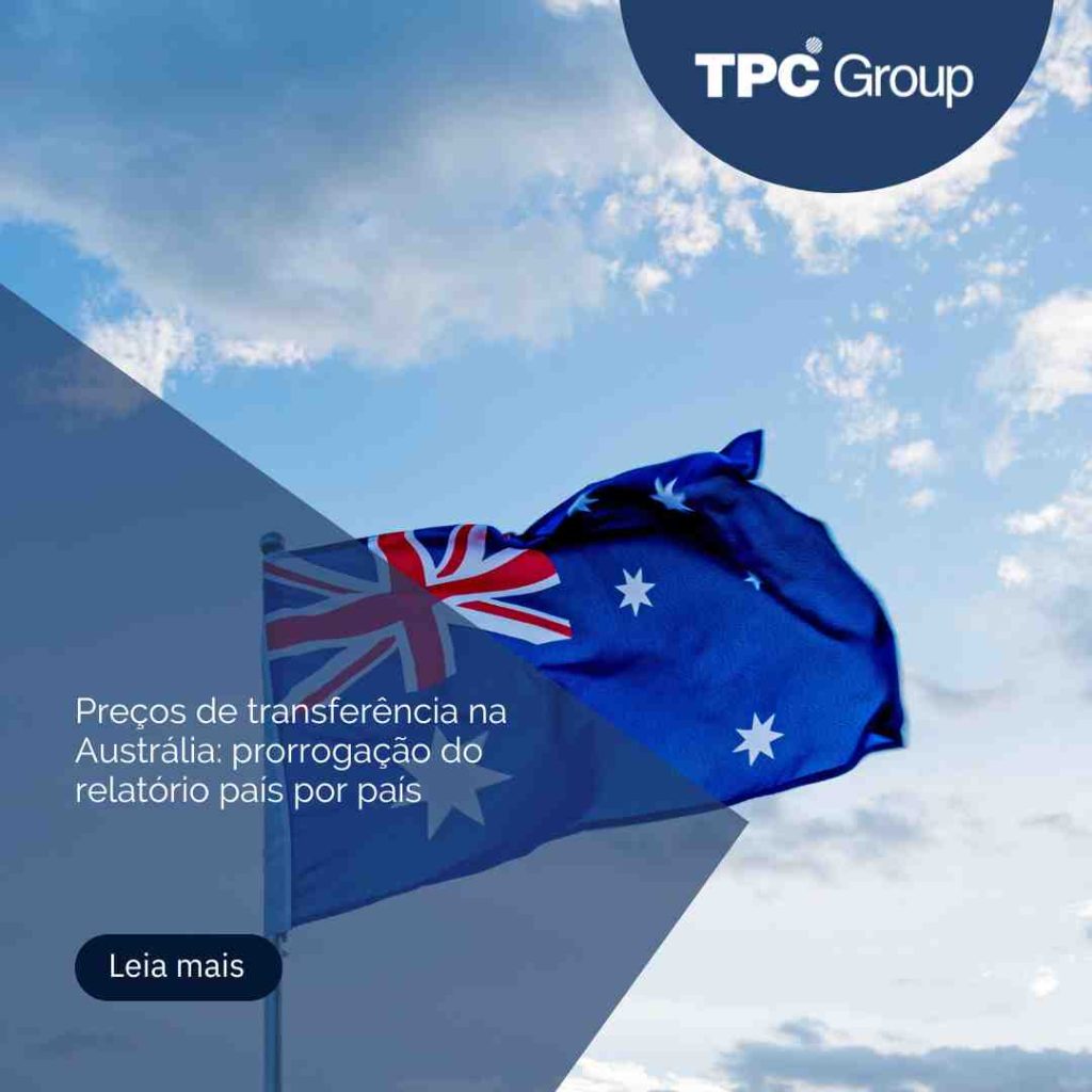 Preços de transferência na Austrália: prorrogação do relatório país por país