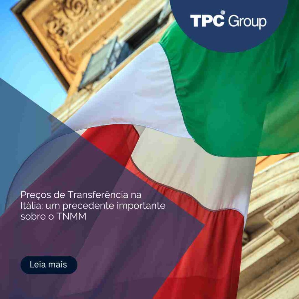 Preços de Transferência na Itália: um precedente importante sobre o TNMM
