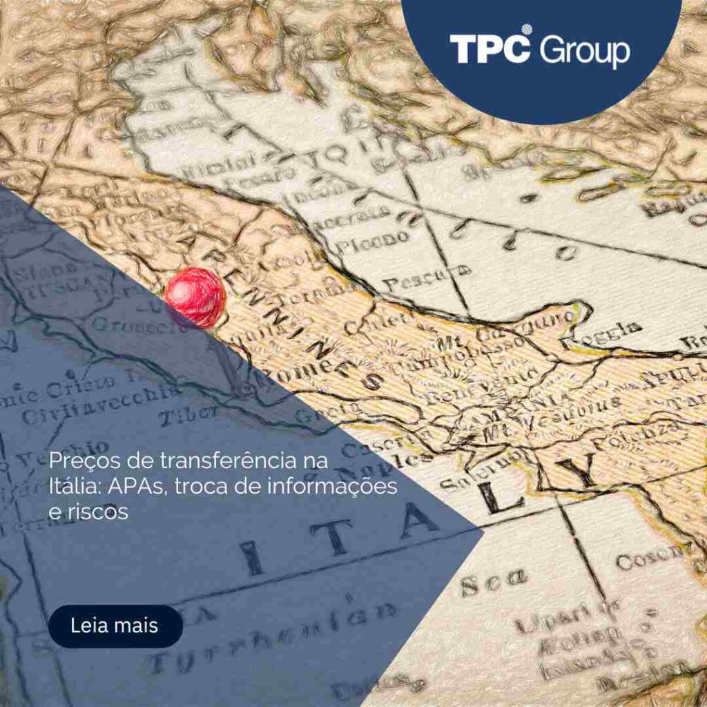 Preços de transferência na Itália: APAs, troca de informações e riscos