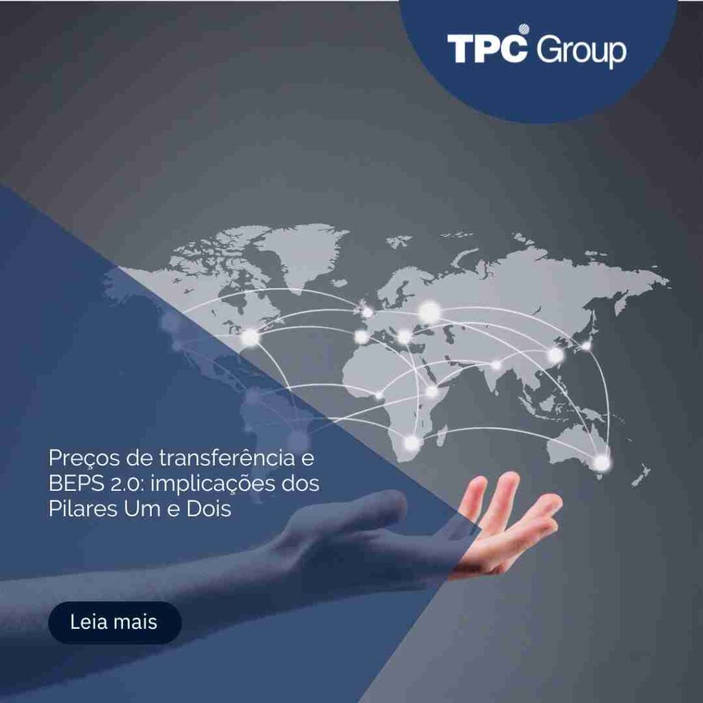 Preços de transferência e BEPS 2.0: implicações dos Pilares Um e Dois