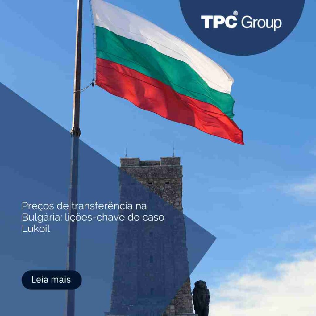Preços de transferência na Bulgária: lições-chave do caso Lukoil